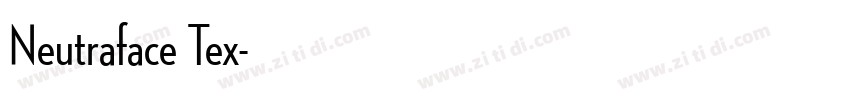 Neutraface Tex字体转换